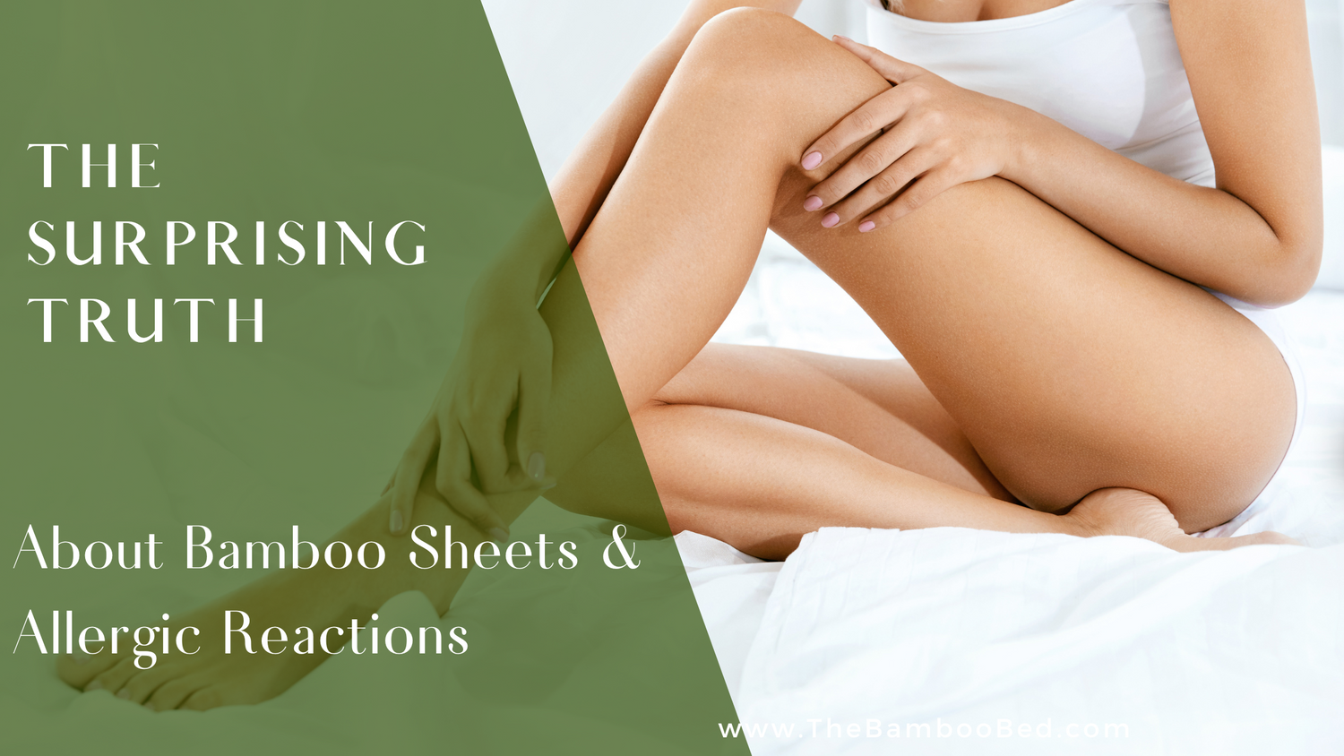 The Surprising Truth About Bamboo Sheets and Allergic Reactions